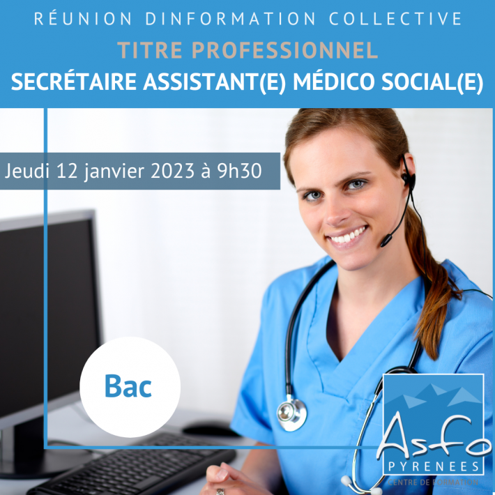 Réunion d’information collective : Titre professionnel Secrétaire Assistant(e) Médico Social(e)